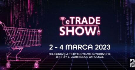 eTrade Show już 2 marca